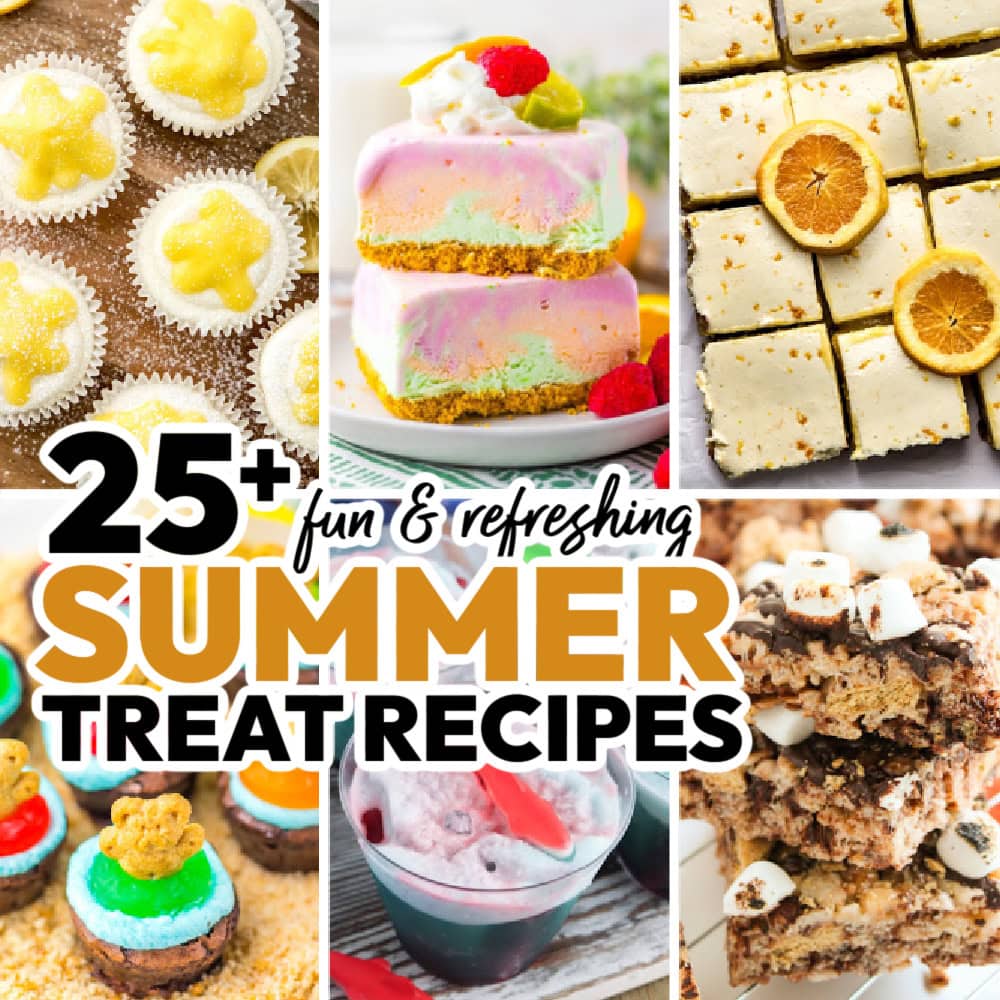 25 Fun and Refreshing Summer Treats for Parties!