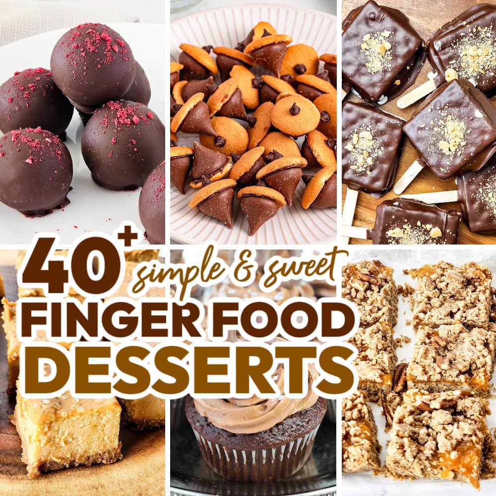 40+ Finger Food Desserts for Every Occasion 1 finger food dessert-featuredimage