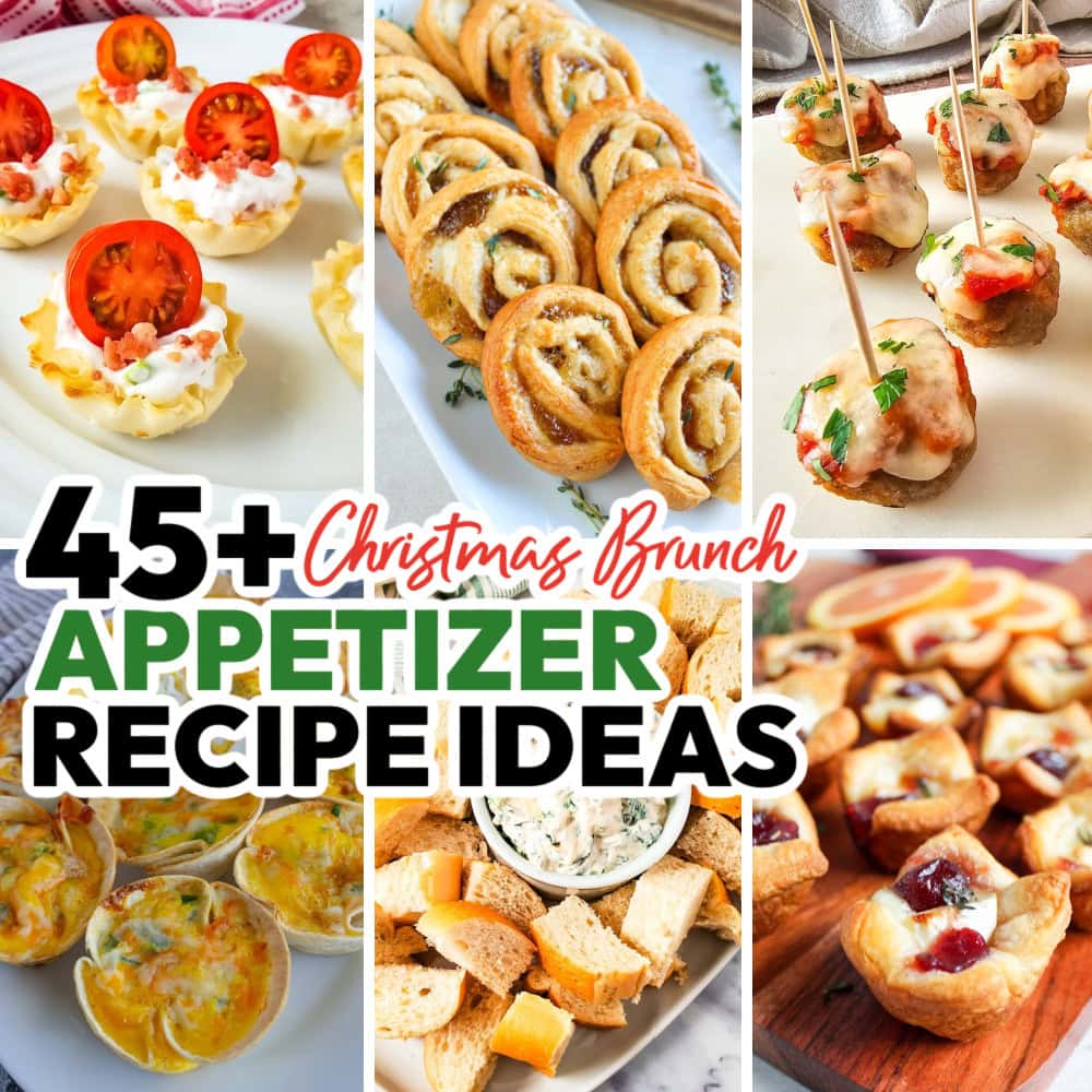 45+ Appetizer Ideas for Christmas Brunch