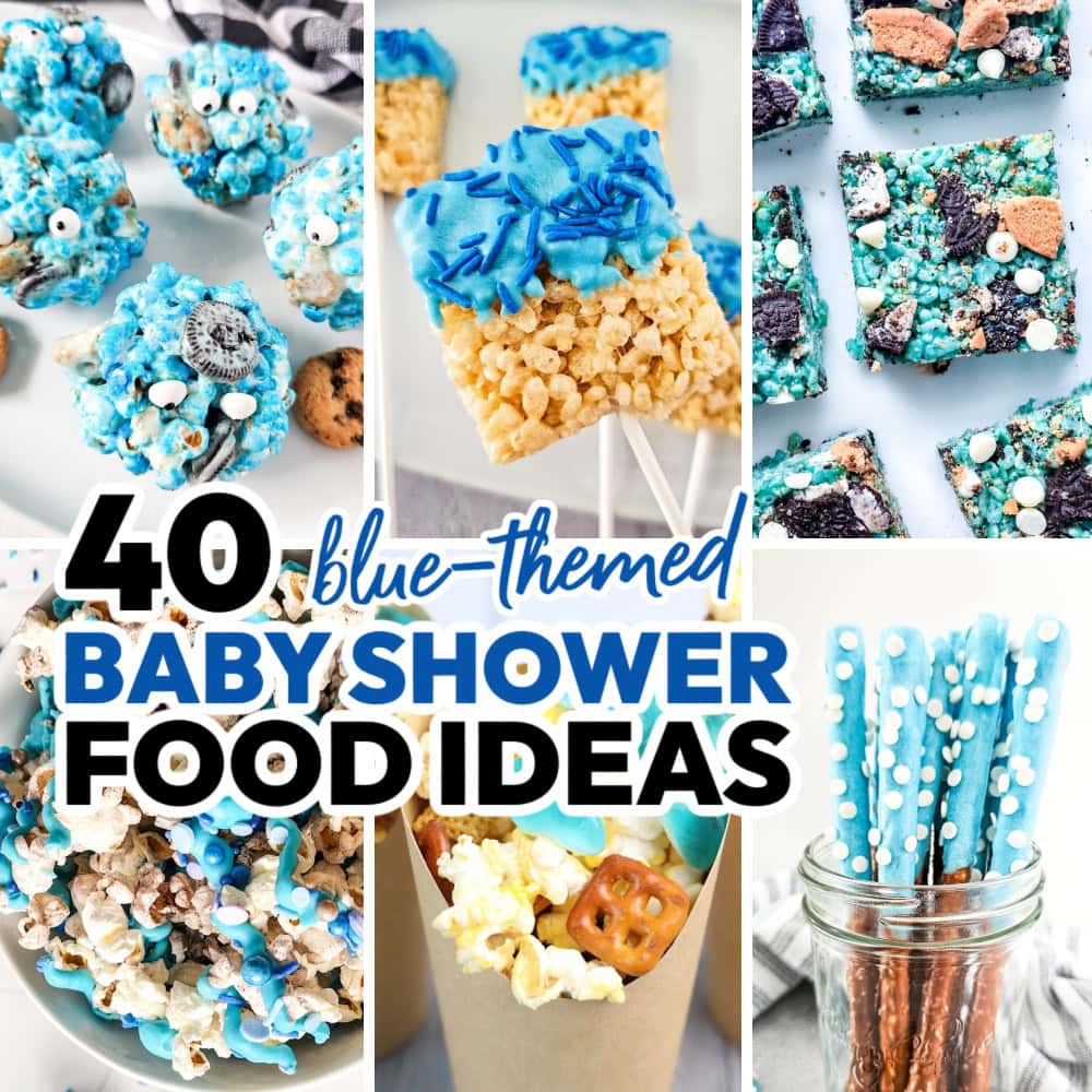 40 Blue Baby Shower Food Ideas for an Unforgettable Celebration!