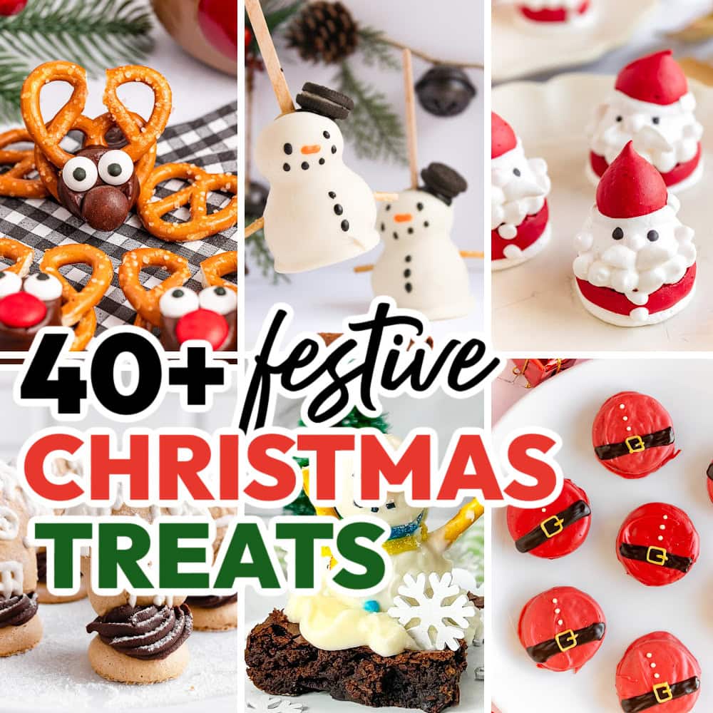 40+ Festive Christmas Treats to Sweeten Your Holiday Season 1 christmas treats FEATURED IMAGE