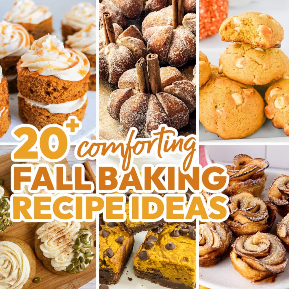20+ Must-Try Fall Baking Recipes (Pumpkin, Apples, and More!) 1 fall baking recipes featured image