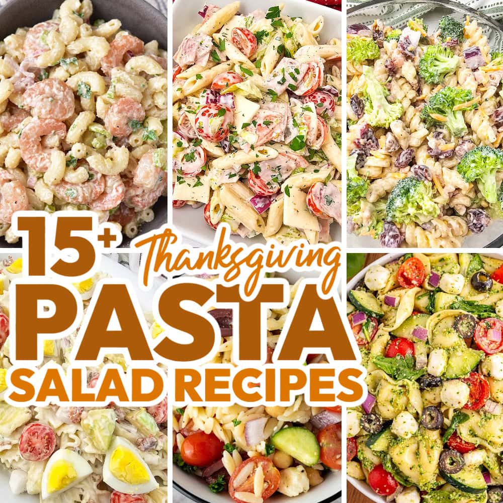 Tasty Pasta Salad Recipes to Serve for Thanksgiving
